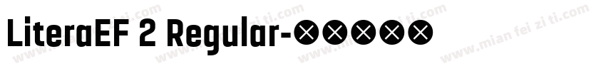 LiteraEF 2 Regular字体转换